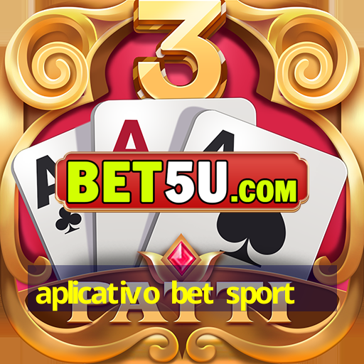 aplicativo bet sport